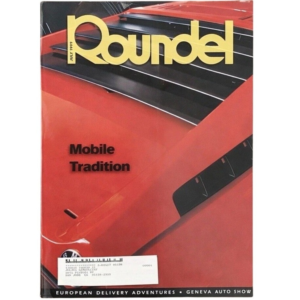 Roundel Magazine BMW Car Club of America July 1999 Vol 30(7) M3 Mobile Tradition
